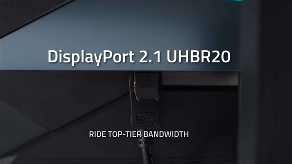 技嘉全球首发DP 2.1 UHBR20显示器：超高带宽逼近10GB/s