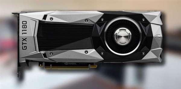 7月发！NVIDIA GTX 1180 FE版来了：12nm图灵+GDDR6