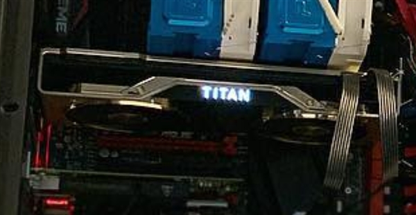 NVIDIA RTX Titan显卡首曝：真正满血图灵