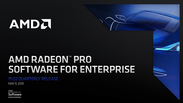 AMD发布19.Q2版专业显卡驱动：性能碾压NVIDIA