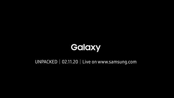 三星宣布2月11日有重大活动 Galaxy S20首发骁龙865、1亿像素拍照？