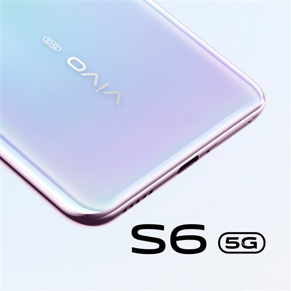 5G手机日产能10万台！vivo宣告新5G手机S6