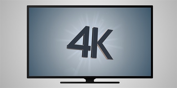 选购4K电视注意这三点：最后一点很多人忽视了