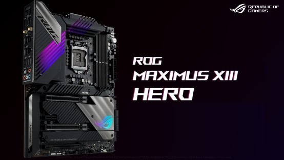 Z590进阶之选——ROG MAXIMUS XIII HERO