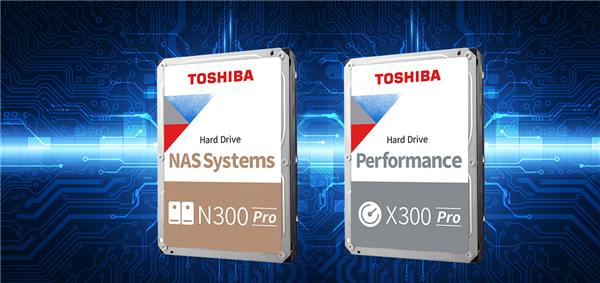 东芝发布N300/X300 Pro系列硬盘：最高18TB、不是SMR