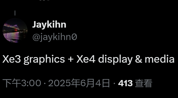 Intel Nova Lake升级混血核显：三代Xe3图形引擎